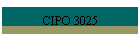 CIPO 3025